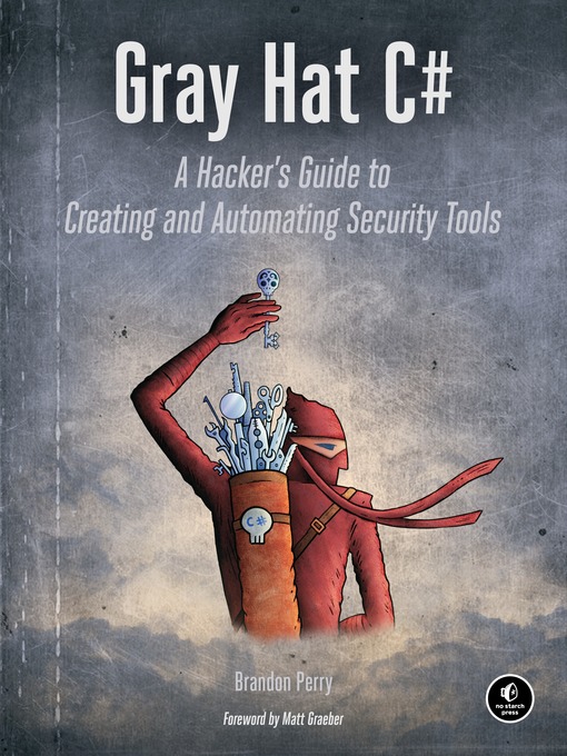 Title details for Gray Hat C# by Brandon Perry - Available